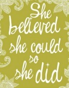 she believed she could