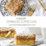 Copycat Starbucks Coffee Cake