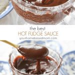 The Best Hot Fudge Sauce