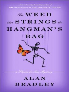 The Weed that Strings the Hangman