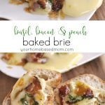 Basil, Bacon & Peach Baked Brie is the perfect flavor combination.