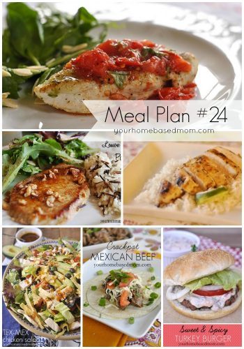 What's For Dinner}Weekly Meal Plan #24 - Your Homebased Mom