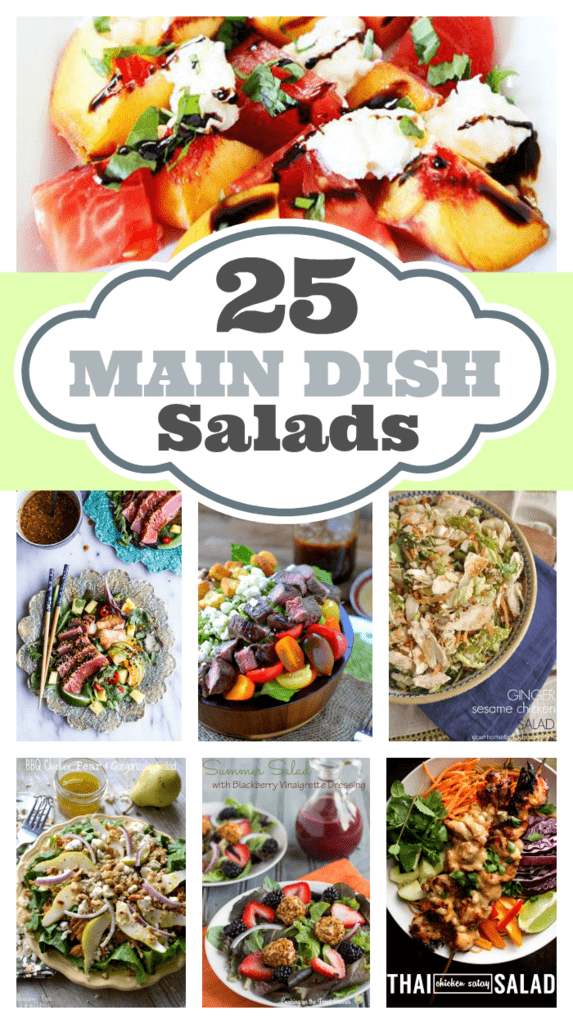 25 Main Dish Salads - Your Homebased Mom