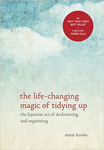 The Life Changing Magic of Tidying Up