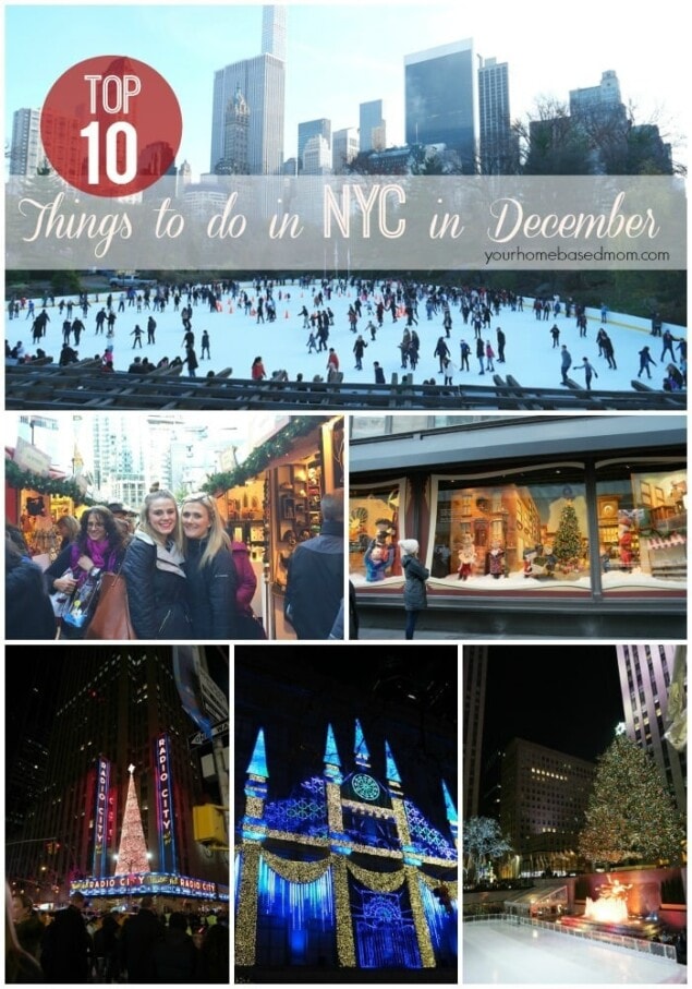 Top Ten Things to do in New York City in December Your Homebased Mom