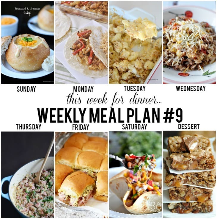 Weekly Meal Plan - Get a recipe for each day of the week and a yummy dessert! PIN IT NOW and cook later! 