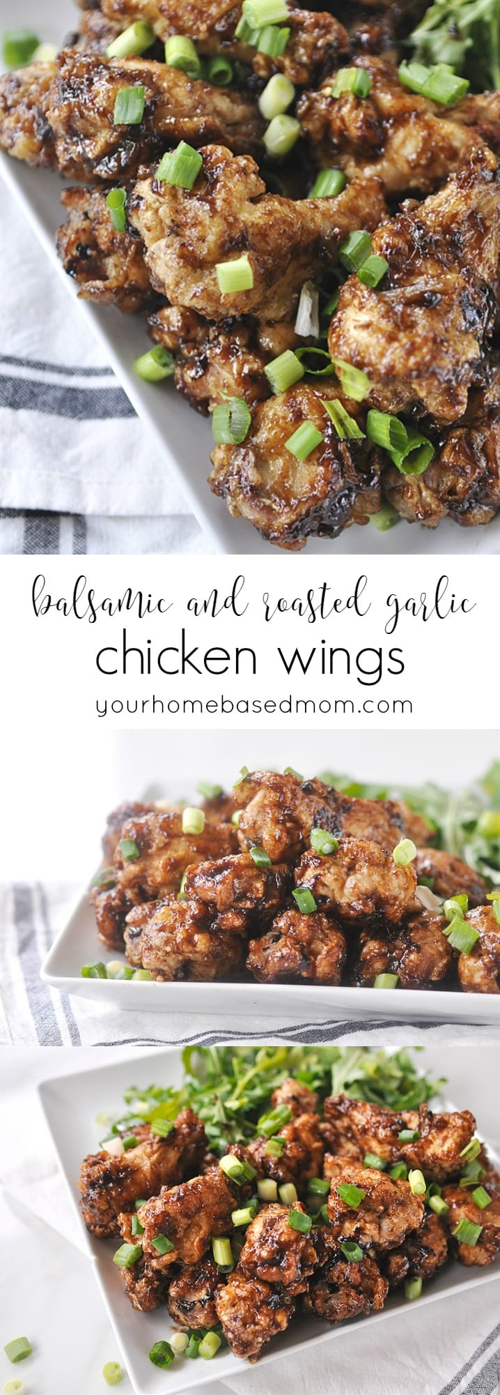 Balsamic and Roasted Garlic Chicken Wings @yourhomebasedmom.com