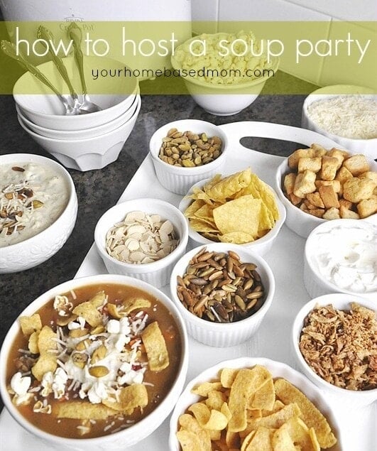 How to Host a Soup Party @yourhomebasedmom.com