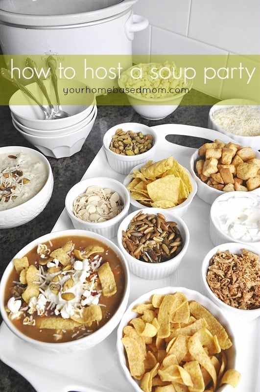 How to Host a Soup Party @yourhomebasedmom.com