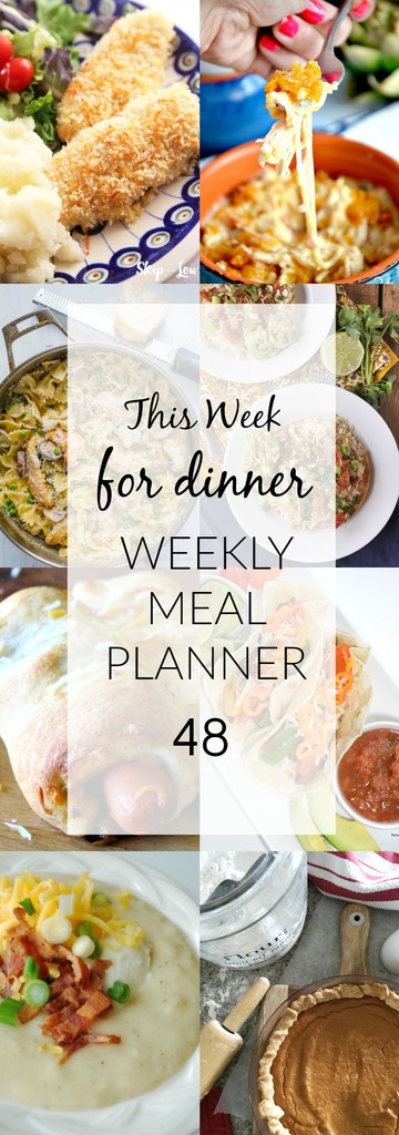 What's For Dinner | Weekly Menu 48 | Your Homebased Mom