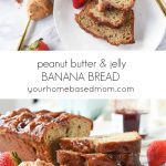 peanut butter and jelly banana bread C