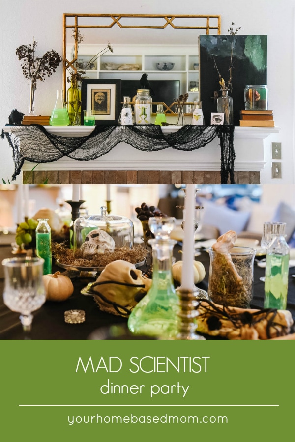 Mad Scientist Dinner Party Your Homebased Mom
