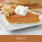 Perfect Pumpkin Pie