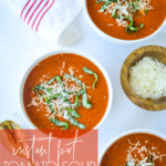 bowls of instant pot tomato soup