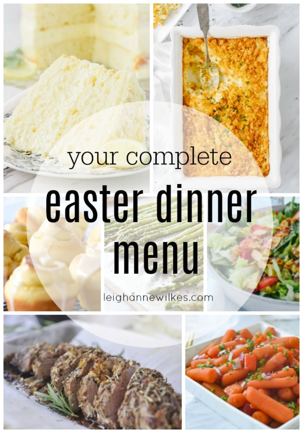 Easter Dinner Menu | Easter Recipes from Leigh Anne Wilkes