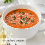 bowl of roasted red pepper and tomato soup