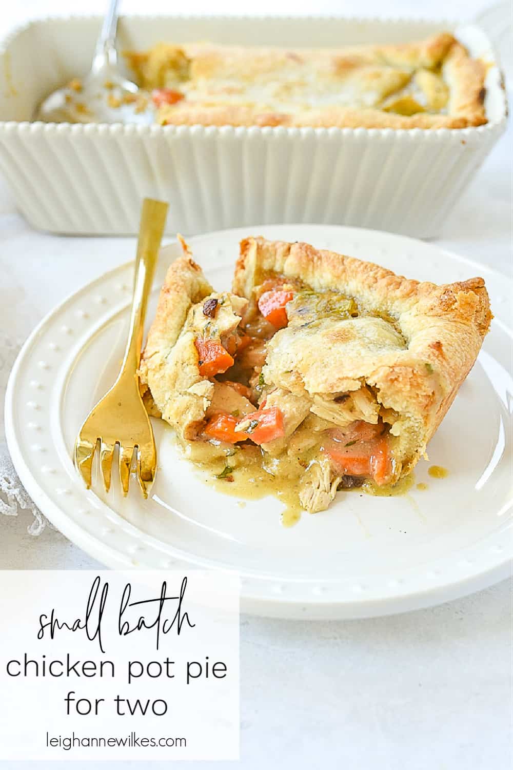 Chicken Pot Pie for Two Recipe by Leigh Anne Wilkes